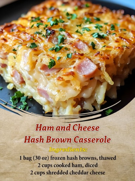Ham and Cheese Hash Brown Casserole