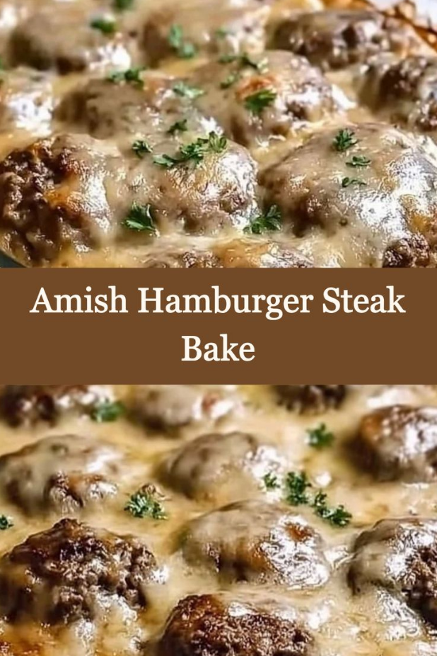 Amish Hamburger Steak Bake: A Comfort Food Delight
