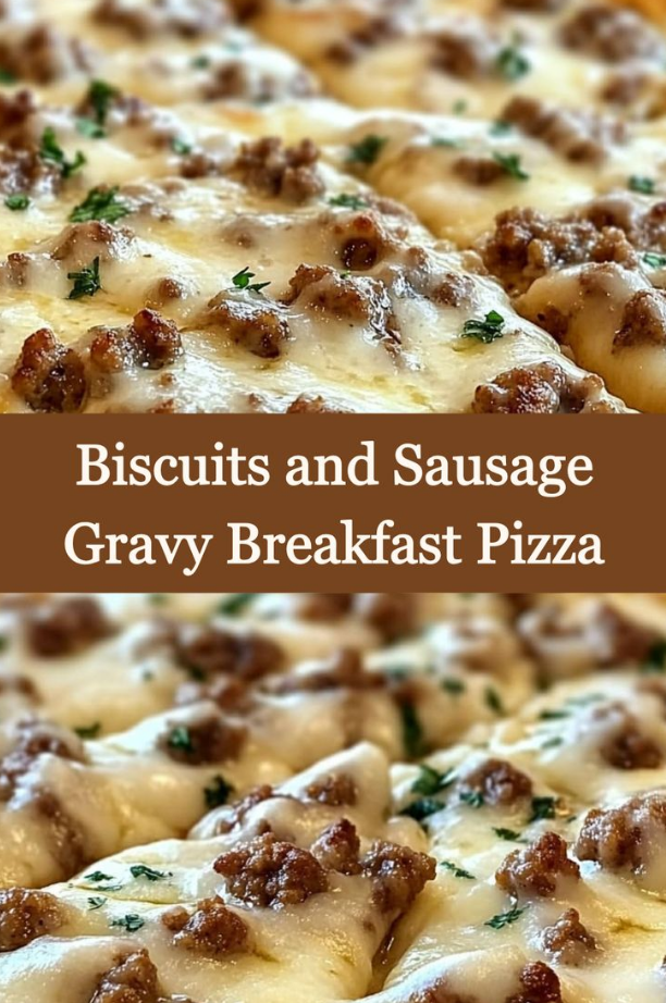 Biscuits & Sausage Gravy Breakfast Pizza