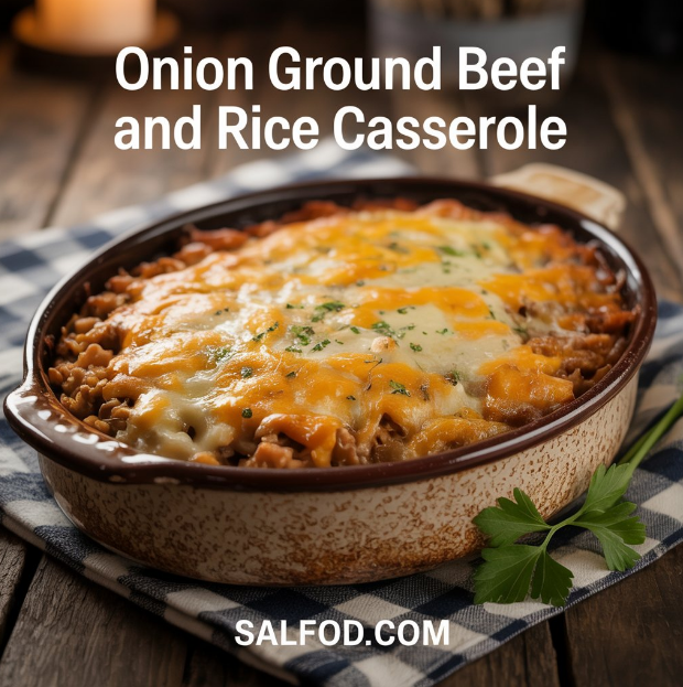 Onion Ground Beef and Rice Casserole