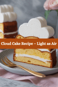 Cloud Cake Recipe