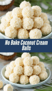 No Bake Coconut Cream Balls